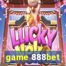 game 888bet